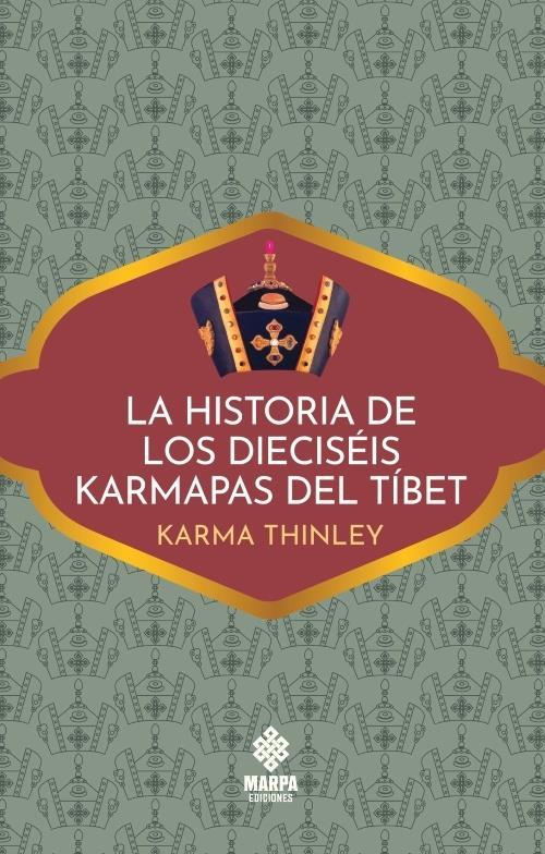 9786319005899HISTORIA DE LOS DIECISÉIS KARMAPAS DEL TÍBET LA