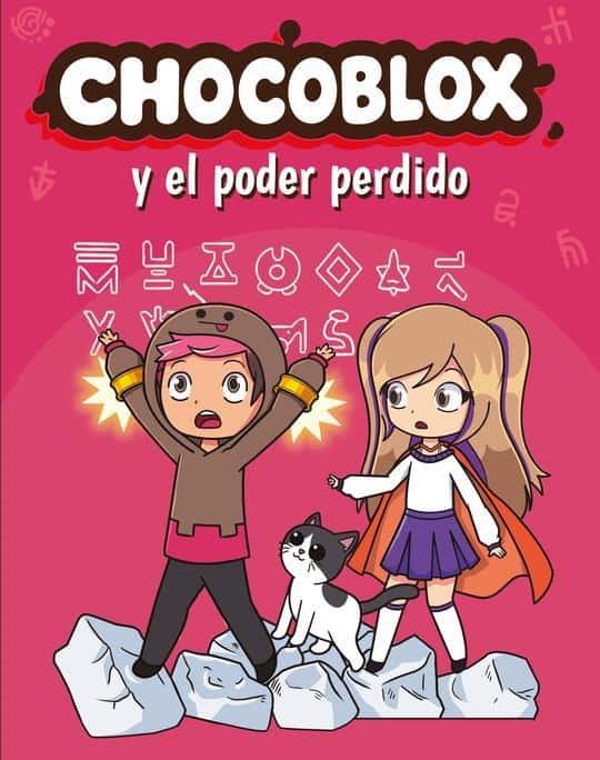9786319114997CHOCOBLOX Y EL PODER PERDIDO