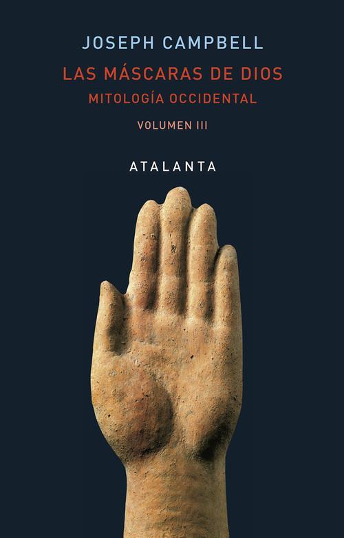 9788494729744MASCARAS DE DIOS VOL 3 MITOLOGIA OCCIDENTAL (TD)
