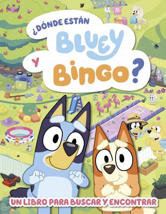 9789877365900BLUEY. ¿DONDE ESTA BLUEY Y BINGO?