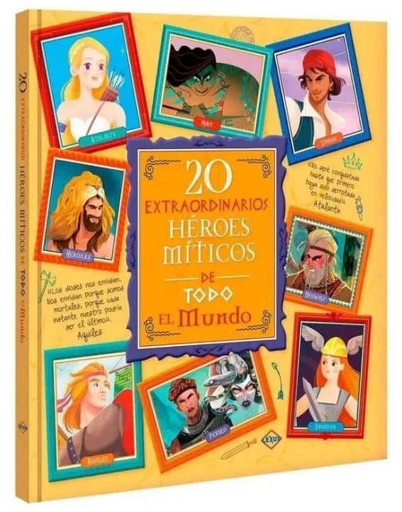 978996218032620 EXTRAORDINARIOS HEROES MITICOS DE TODO EL MUNDO (TD)