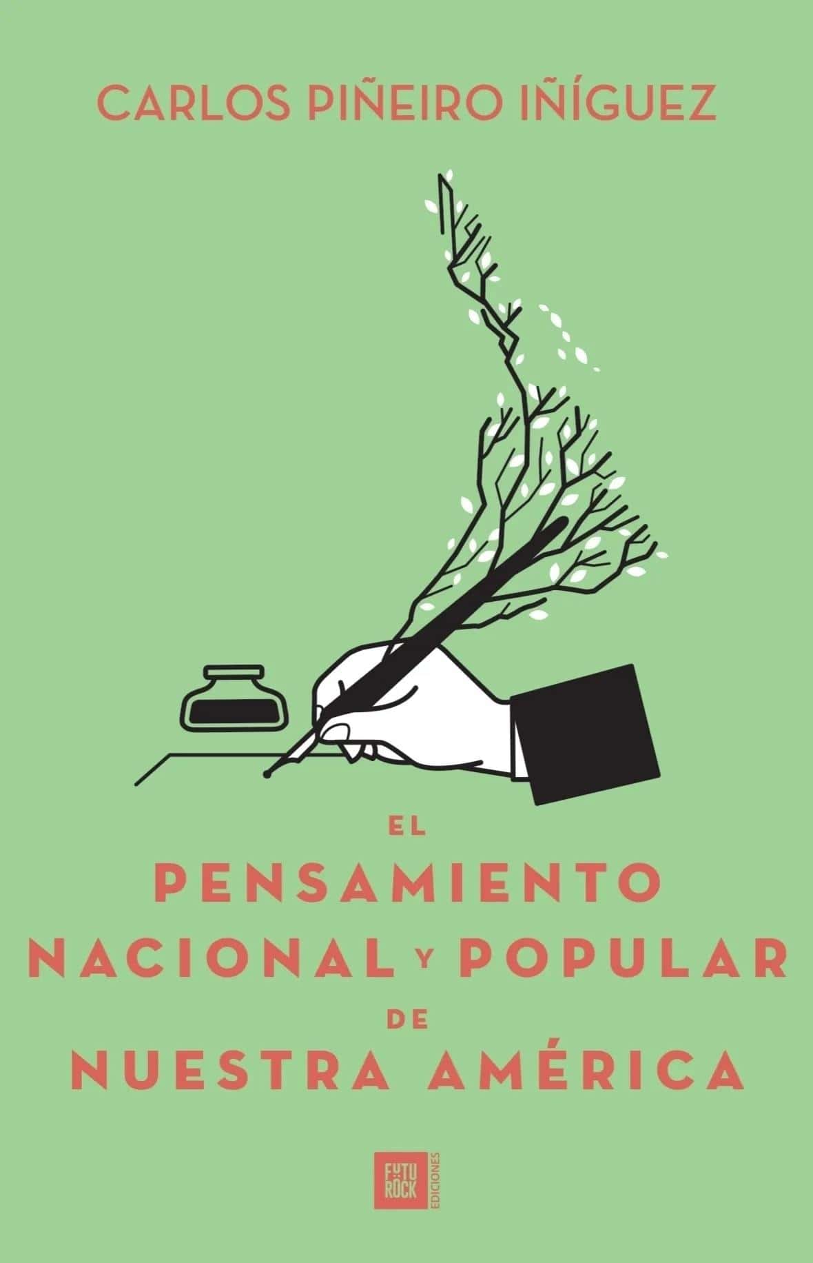 9786319164862PENSAMIENTO NACIONAL Y POPULAR DE NUESTRA AMERICA