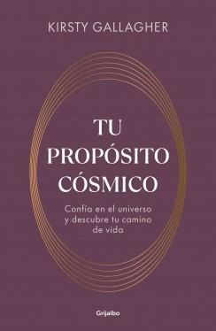 9789502819006TU PROPOSITO COSMICO