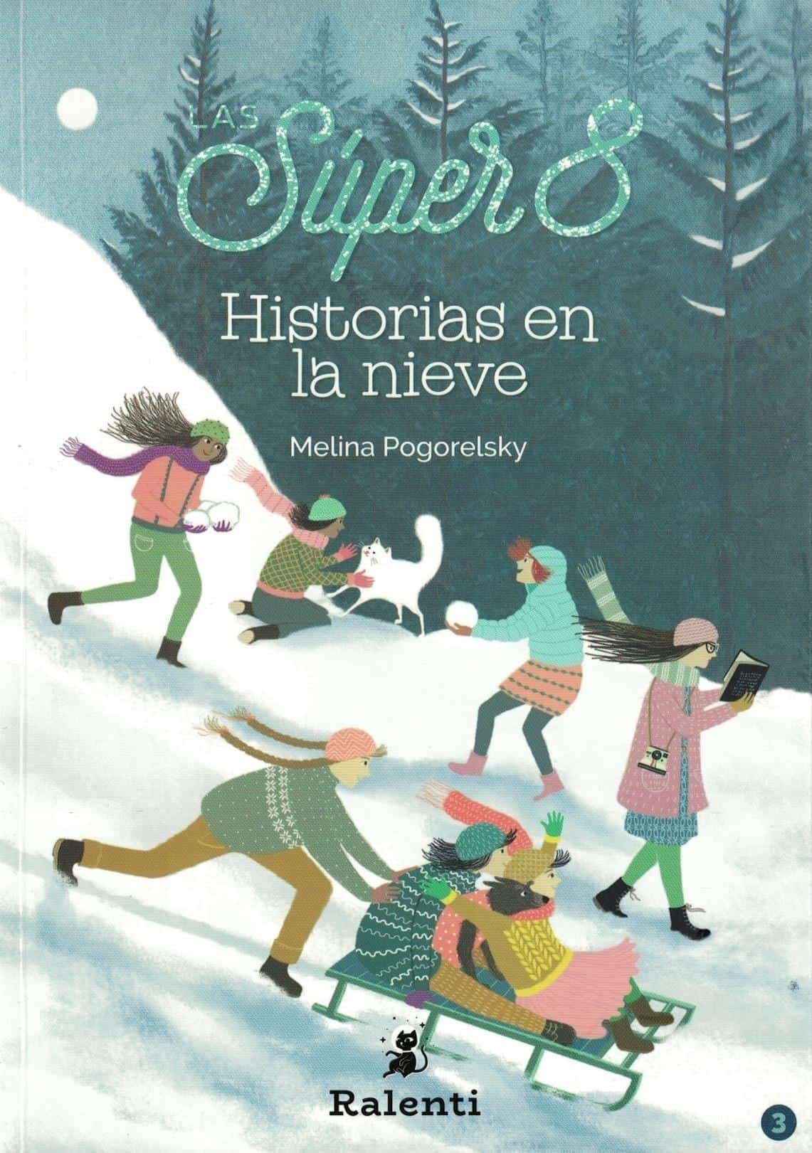 9789874773227SUPER 8 HISTORIAS EN LA NIEVE