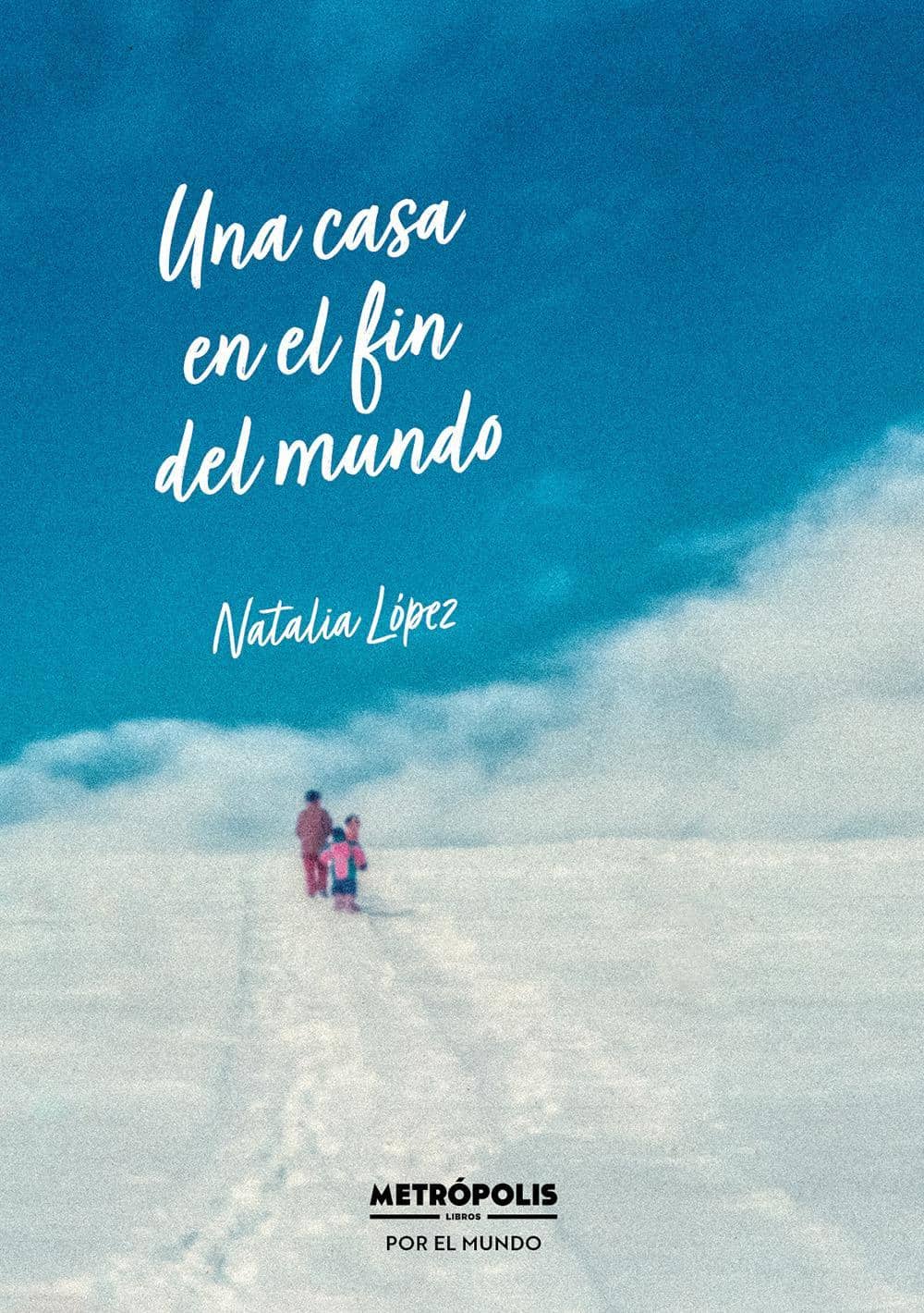 9786316726674UNA CASA EN EL FIN DEL MUNDO