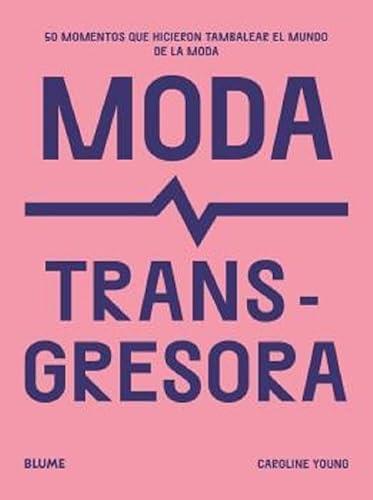 9788419785510MODA TRANSGRESORA