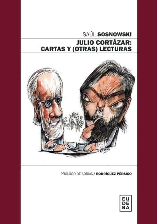 9789502336381JULIO CORTAZAR CARTAS Y ( OTRAS ) LECTURAS