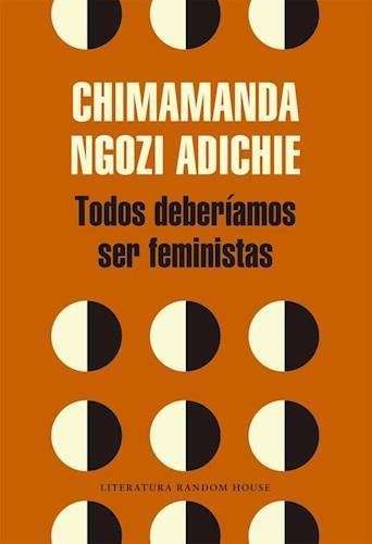 9789873987281TODOS DEBERIAMOS SER FEMINISTAS