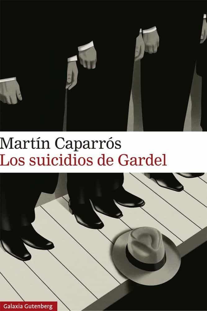 9791388019838SUICIDIOS DE GARDEL