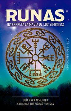 9788411723121RUNAS INTERPRETA LA MAGIA DE LOS SIMBOLOS