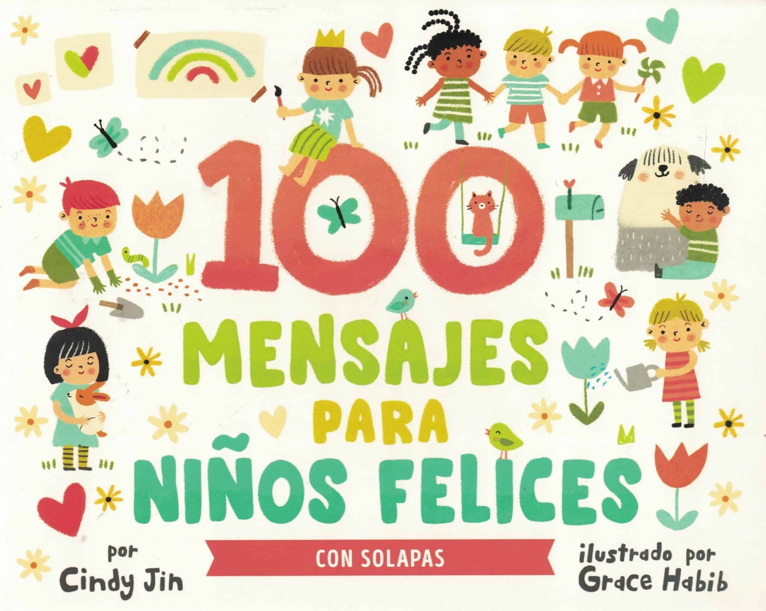 9789500217149100 MENSAJES PARA NIÑOS FELICES (CARTONE - C/SOLAPAS)